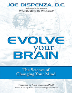 Evolve Your Brain – The Science of Changing Your Mind (PDF)
