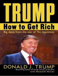 How To Get Rich – Big Deals from the Star of The Apprentice (PDF)