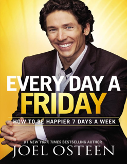 Every Day a Friday: How to Be Happier 7 Days a Week (PDF)