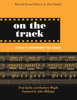 On the Track: A Guide to Contemporary Film Scoring (PDF)