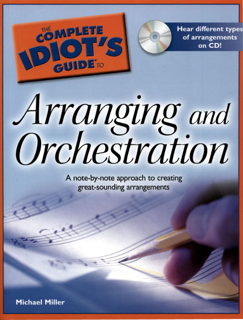 The Complete Idiot’s Guide to Arranging and Orchestration (PDF)