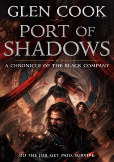 Port of Shadows: A Chronicle of the Black Company (PDF)